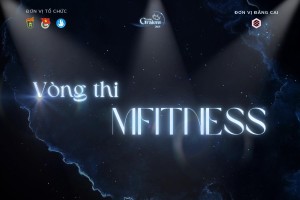 GIỚI THIỆU VÒNG THI M.FITNESS