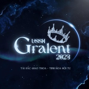 TOP 40 USSH GRALENT 2023 LỘ DIỆN